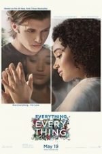 Everything, Everything 2017 film subtitrat hd in romana