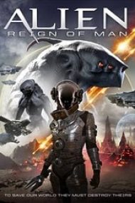 Alien Reign of Man 2017 film online hd in romana