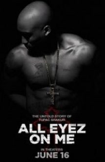 All Eyez on Me 2017 film subtitrat in romana
