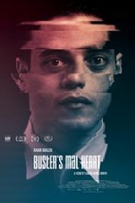Buster’s Mal Heart 2016 film online hd gratis