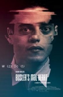Buster’s Mal Heart 2016 film online hd gratis