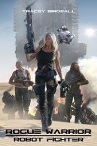 Robotul războinic 2017 film online gratis