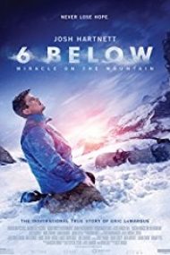 6 Below: Miracle on the Mountain 2017 subtitrat in romana