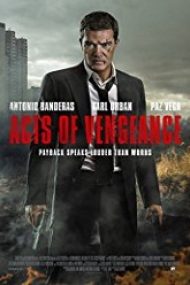 Acts Of Vengeance 2017 online hd subtitrat in romana