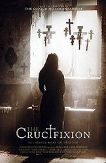 The Crucifixion 2017 subtitrat hd in romana