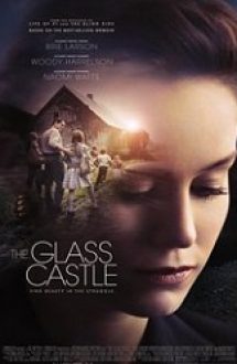 The Glass Castle 2017 film online hd subtitrat in romana