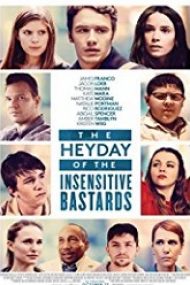 The Heyday of the Insensitive Bastards 2017 online subtitrat