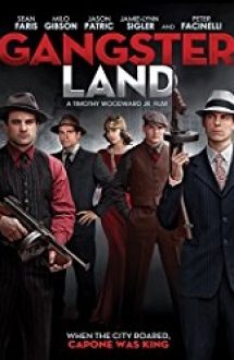 Gangster Land 2017 film online hd gratis