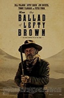 The Ballad of Lefty Brown 2017 subtitrat in romana