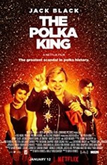 The Polka King 2017 online hd subtitrat in romana