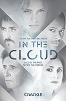 In the Cloud 2018 film subtitrat in romana