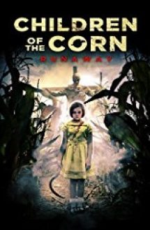 Children of the Corn: Runaway 2018 subtitrat gratis in romana
