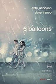 6 Balloons 2018 film subtitrat in romana