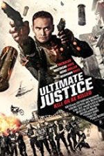 Ultimate Justice 2016 subtitrat hd in romana