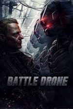 Battle Drone 2018 film subtitrat hd in romana