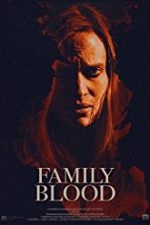 Family Blood 2018 film gratis subtitrat