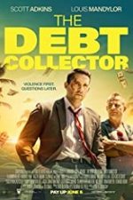 The Debt Collector 2018 online subtitrat in romana