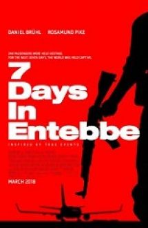 7 Days in Entebbe 2018 online subtitrat hd