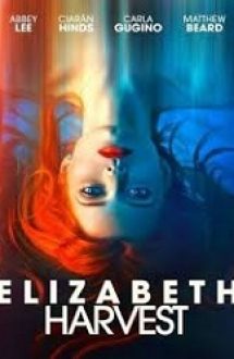 Elizabeth Harvest 2018 online hd in romana
