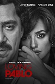 Loving Pablo 2017 film online hd subtitrat in romana