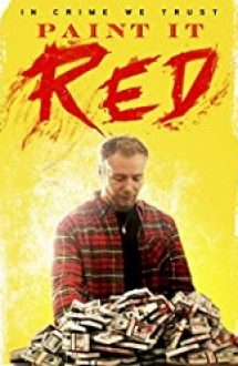 Paint It Red 2018 online subtitrat in romana