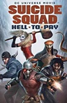 Suicide Squad: Hell to Pay 2018 film online hd subtitrat in romana