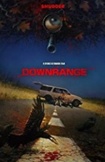 Downrange 2017 online subtitrat