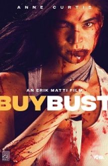 BuyBust 2018 online subtitrat in romana