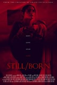 Still/Born – Blestemul diavolului 2017 film online subtitrat in romana
