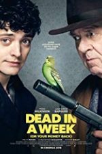 Dead in a Week: Or Your Money Back 2018 subtitrat in romana