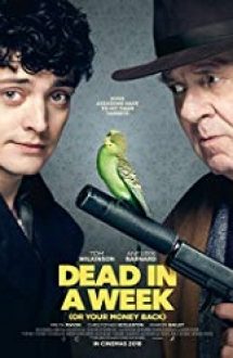 Dead in a Week: Or Your Money Back 2018 subtitrat in romana