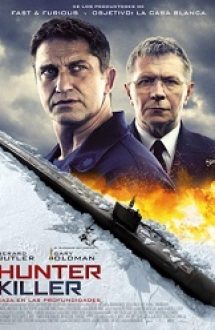 Film Operatiunea Hunter Killer 2018 film hd