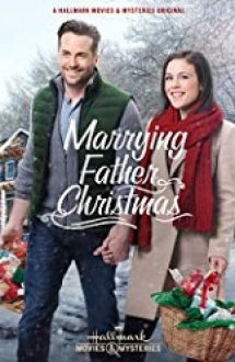 Marrying Father Christmas 2018 film subtitrat in romana