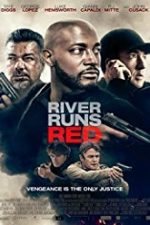 River Runs Red 2018 online subtitrat in romana