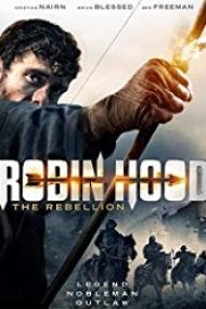 Film Robin Hood: The Rebellion 2018 online hd in romana