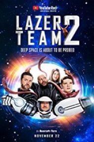 Lazer Team 2 2018 film online in romana