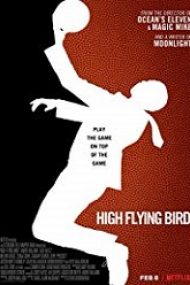 High Flying Bird 2019 gratis hd in romana