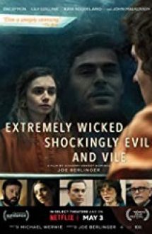 Extremely Wicked, Shockingly Evil and Vile 2019 subtitrat hd