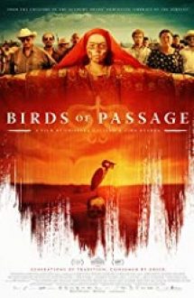 Birds of Passage 2018 online subtitrat hd