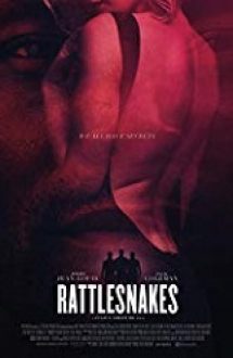 Rattlesnakes 2019 online subtitrat in romana hd