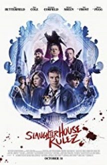 Slaughterhouse Rulez 2018 film online in romana hd