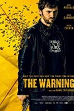 The Warning – El aviso 2018