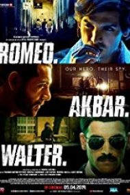Romeo Akbar Walter 2019 film gratis in romana hd