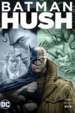 Batman: Hush 2019 film subtitrat in romana