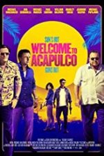 Welcome to Acapulco 2019 online subtitrat
