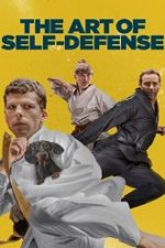 The Art of Self-Defense 2019 film online in romana