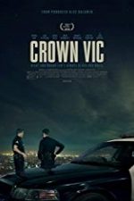 Crown Vic 2019 film online subtitrat