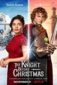 The Knight Before Christmas 2019 film online subtitrat