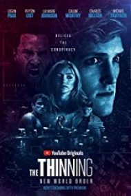 The Thinning: New World Order 2018 hd online gratis