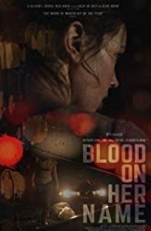 Blood on Her Name 2019 film online subtitrat hd